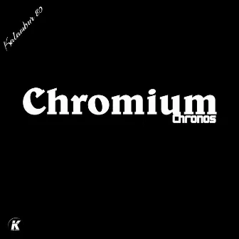 Chronos by Chromium