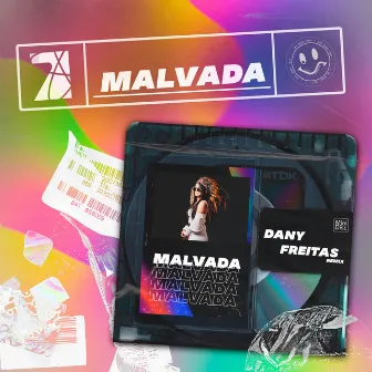 Malvada by Dany Freitas