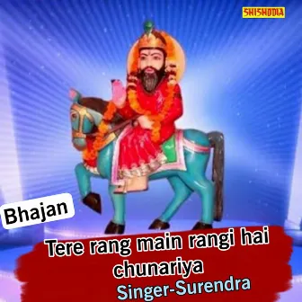 Tere Rang Main Rangi Hai Chunariya by Surendra