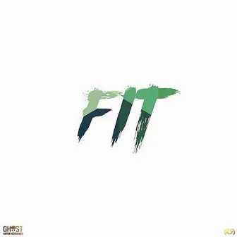 F.I.T by Ghost