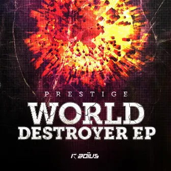 World Destroyer EP by Prestige