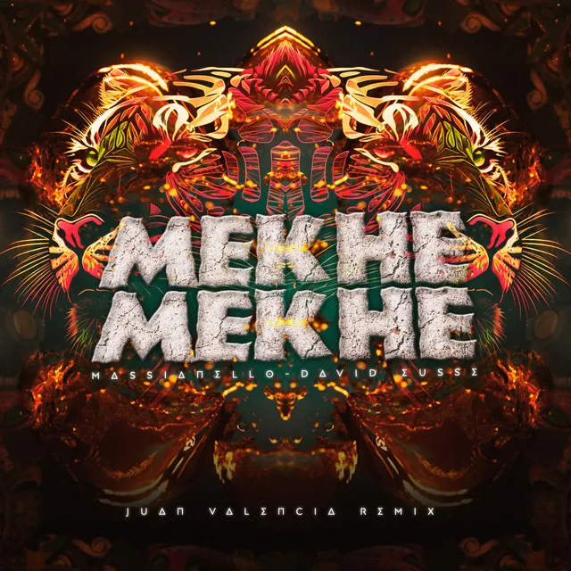 Mekhe Mekhe - Juan Valencia Remix