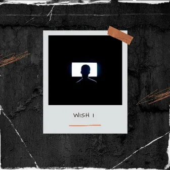 Wish I by Nxstic