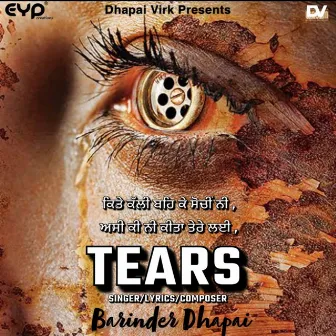 Tears by Barinder Dhapai