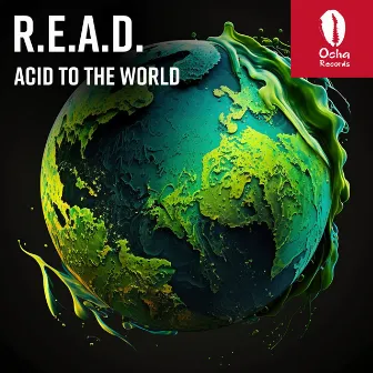 Acid To The World by Red Eye