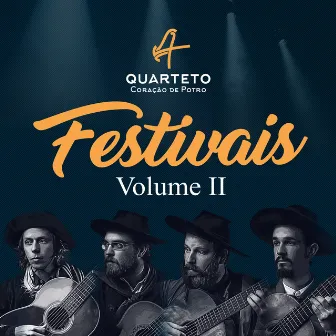 Festivais, Vol. II by Quarteto Coração de Potro