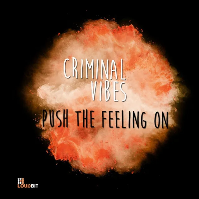 Push the Feeling On - Club Mix