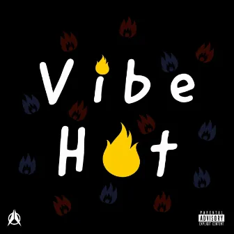 Vibe Hot by Young Charsi