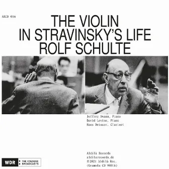 The Violin in Stravinsky's Life by Hans Deinzer