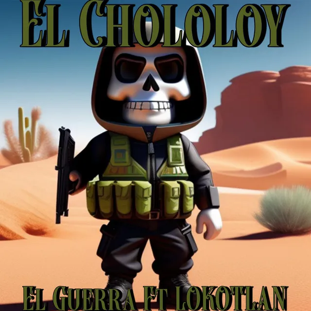 El Chololoy