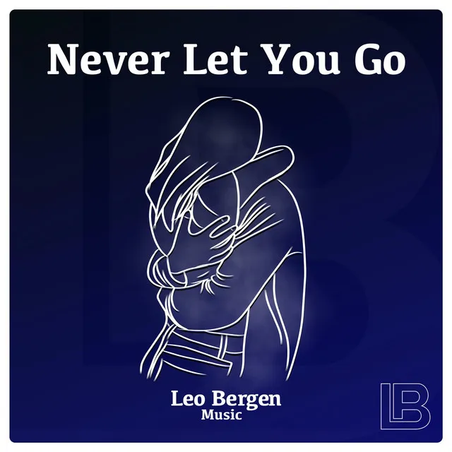 Never Let You Go