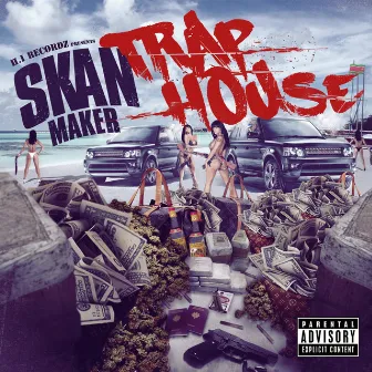 Trap House by Skan Maker