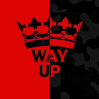 Way Up by Don Unico