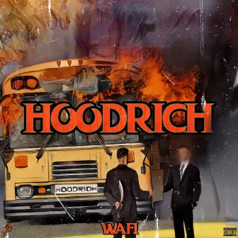 HoodRich by Wafi