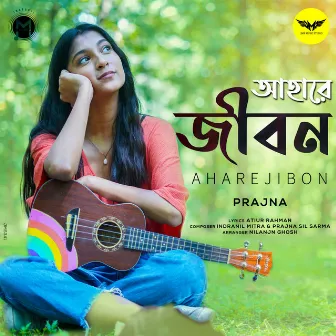 Ahare Jibon by Prajna