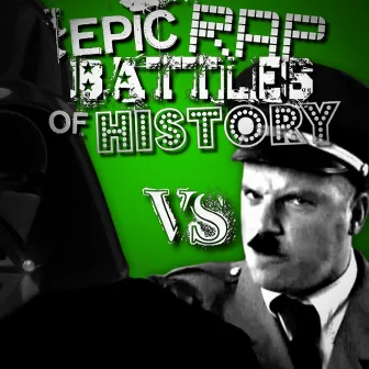 Darth Vader vs Adolf Hitler (feat. Nice Peter & Epiclloyd) by Epic Rap Battles of History