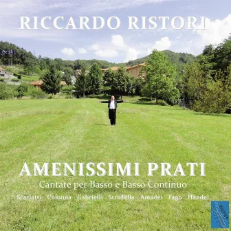 Amenissimi Prati: Cantate per basso by Michele Carreca