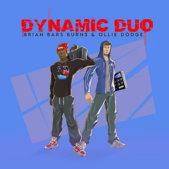 Dynamic Duo by Ollie Dodge