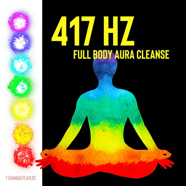 417 Hz Full Body Aura Cleanse