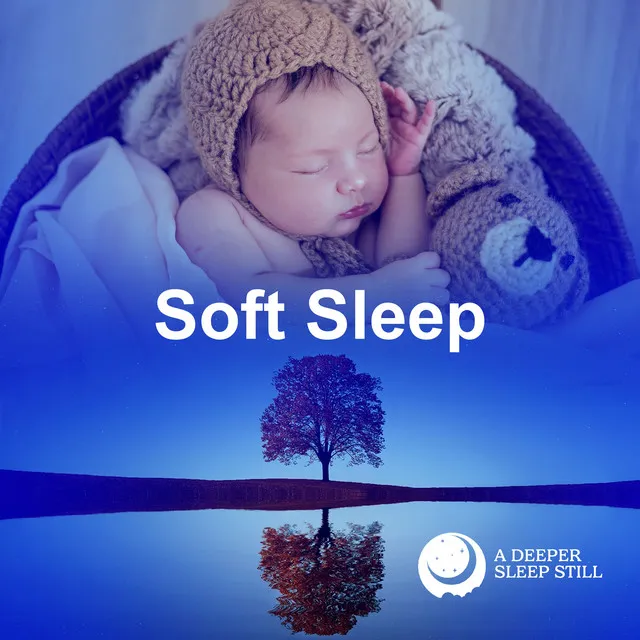 Soft Sleep