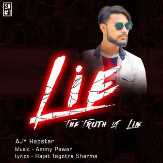 LIE : Truth Of Life by Muzic AjY