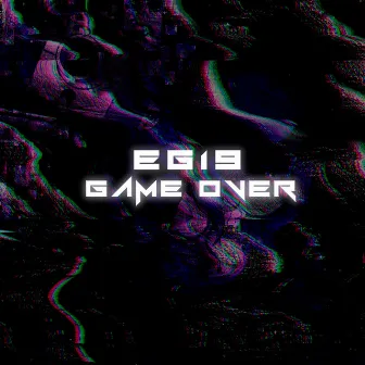 Game Over by EG19