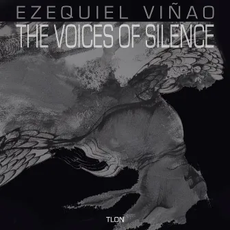 The Voices of Silence by Ezequiel Viñao