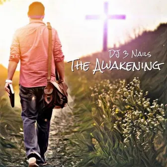 The Awakening by DJ 3 Nails