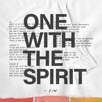 One With The Spirit by Friends Worship