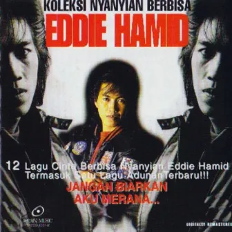 Koleksi Nyanyian Berbisa Eddie Hamid by Unknown Artist