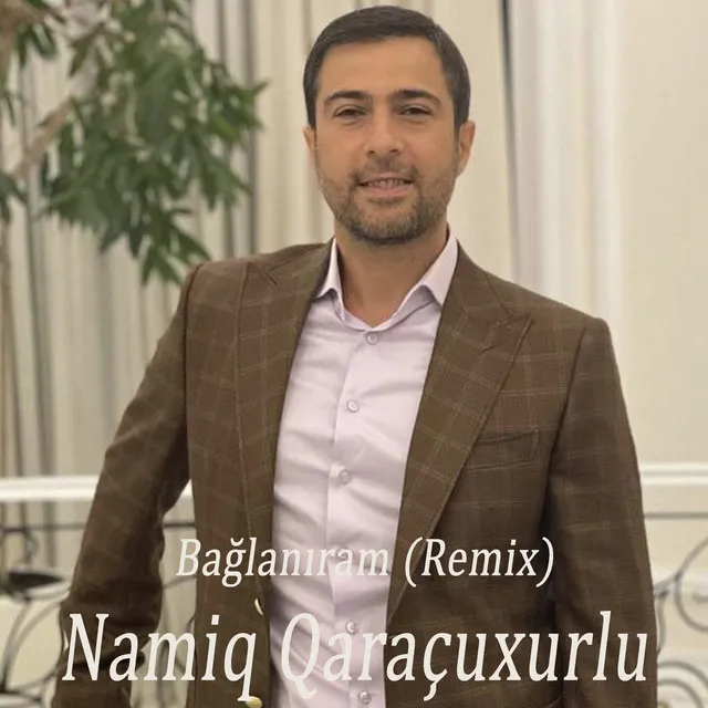 Bağlanıram - Remix