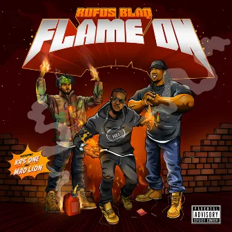 FLAME ON by Rufus Blaq