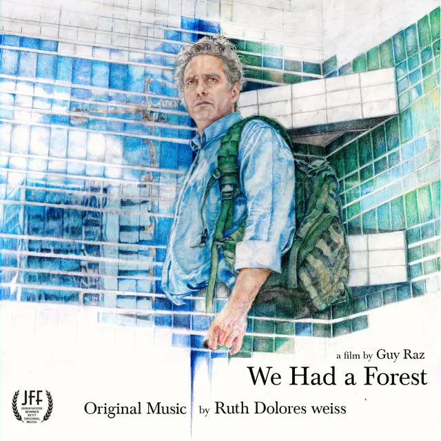 We Had a Forest (Original Motion Picture Soundtrack)