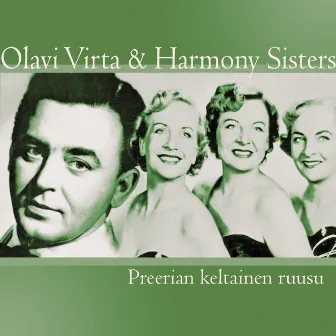 Preerian keltainen ruusu by Harmony Sisters