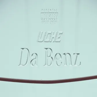 Da Benz by Uche