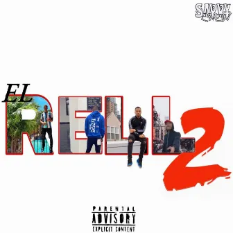 El Rell 2 by El Rell