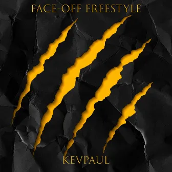 Face off Freestyle by KevPaul