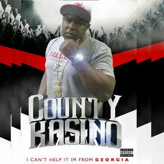 I Can't Help It I'm from Georgia by County Kasino