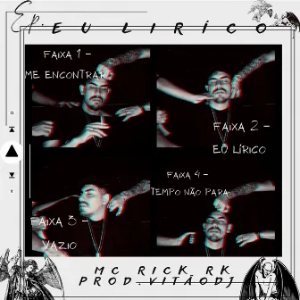 Eu Lírico by MC Rick RK