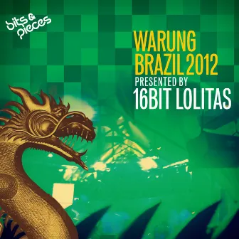 Warung Brazil 2012 (Unmixed Edits) by 16BL