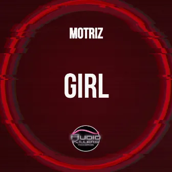 Girl by Motriz