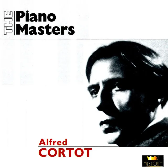 The Piano Masters: Alfred Cortot (1926-1943)