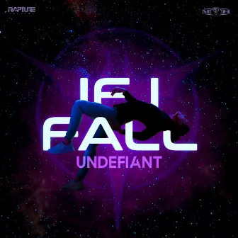 If I Fall by Undefiant