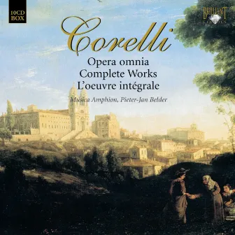 Corelli, Complete Works Part: 7 by Jaap Ter Linden