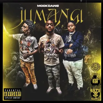 Jumangi by Mook Dawg