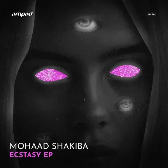 Ecstasy EP by Mohaad SHakiba