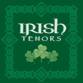 Irish Tenors by John Kerr