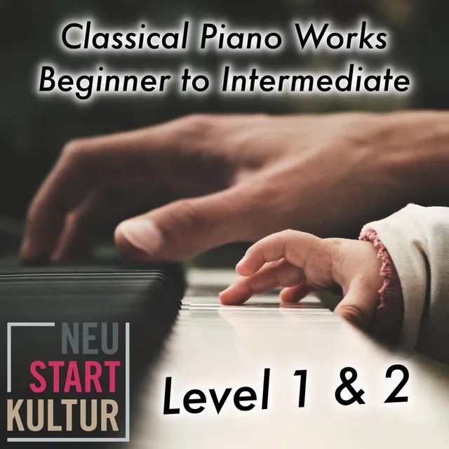 Classical Piano Works - Beginner to Intermediate Level 1 & 2