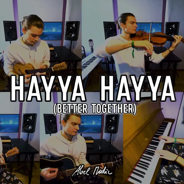 Hayya Hayya (Better Together) [Multi-Instrumental Cover]