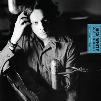 Jack White Acoustic Recordings 1998 - 2016 by Jack White